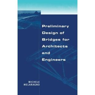 Preliminary Engineers Design Architects and Bridges 9780824701840 for 4周达