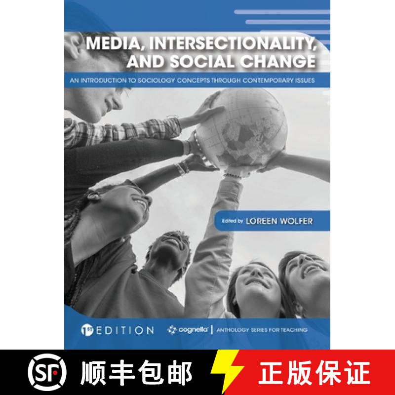 【3-4周达】Media, Intersectionality, and Social Change: An Introduction to Sociology Concepts through... [9781516572441]