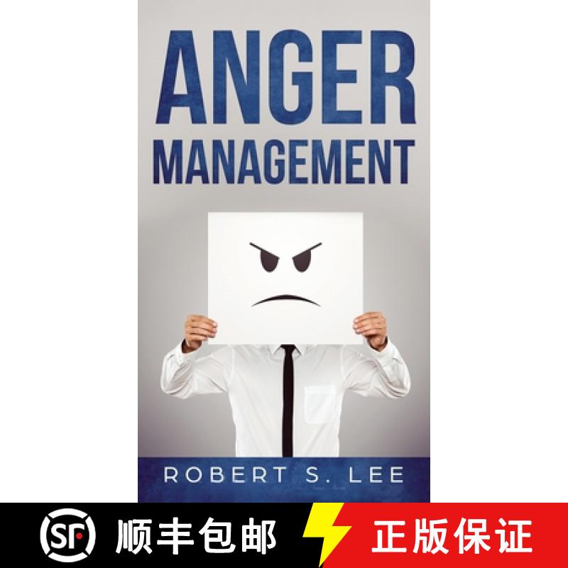 【3-4周达】Anger Management: Simple Hacks to Control Your Anger and Manage Your Temper. Improve Your ... [9781646949427]