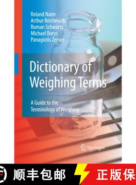 【3-4周达】Dictionary of Weighing Terms : A Guide to the Terminology of Weighing [9783642444258]