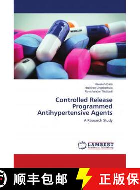 预订 Controlled Release Programmed Antihypertensive Agents [9786139903665]
