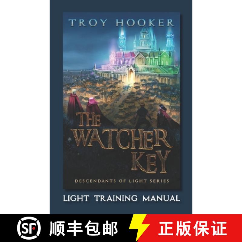 【3-4周达】The Watcher Key: Light Training Manual [9781734458435]
