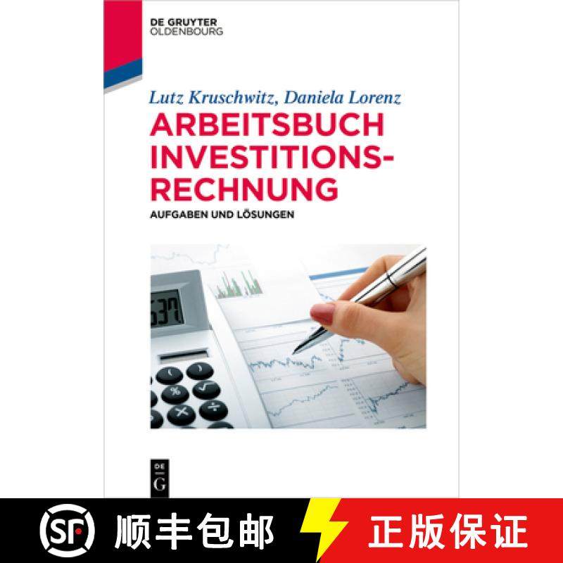 预订 Arbeitsbuch Investitionsrechnung: Aufgaben Und Loesungen [9783110609554]