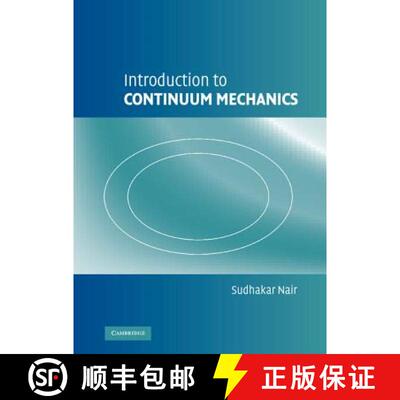 【3-4周达】精装 Introduction to Continuum Mechanics [9780521875622]