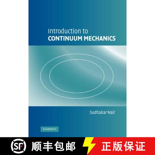 【3-4周达】精装 Introduction to Continuum Mechanics [9780521875622]