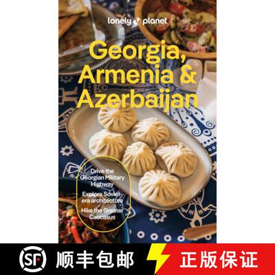 现货 孤独星球格鲁吉亚亚美尼亚和阿塞拜疆2026 Lonely Planet Georgia, Armenia & Azerbaijan [9781838697846]