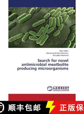 预订 Search for Novel Antimicrobial Meatbolite Producing Microorganisms [9783659328695]