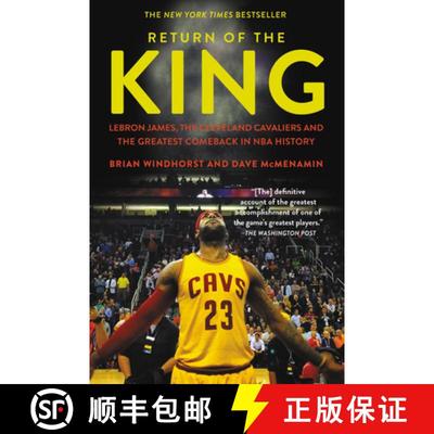 【3-4周达】Return of the King: Lebron James, the Cleveland Cavaliers and the Greatest Comeback in NBA... [9781478971672]