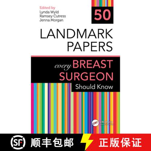 【3-4周达】50 Landmark Papers every Breast Surgeon Should Know [9781032471273]