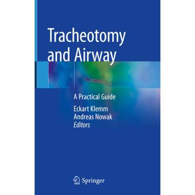 【4周达】Tracheotomy and Airway: A Practical Guide [9783030443139]