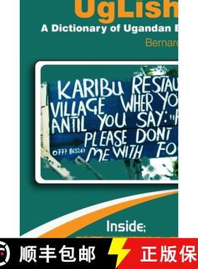 预订 UgLish: Dictionary of Ugandan English [9781312826397]