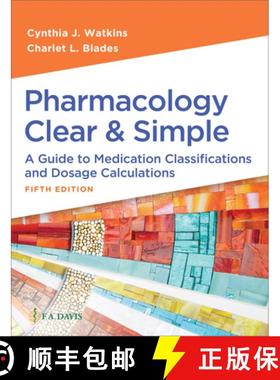 【3-4周达】Pharmacology Clear and Simple: A Guide to Medication Classifications and Dosage Calculations [9781719651196]
