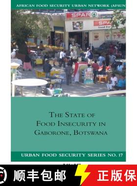【3-4周达】The State of Food Insecurity in Gaborone, Botswana [9781920597085]