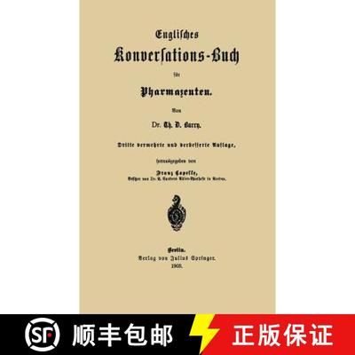【3-4周达】Englisches Konversations-Buch für Pharmazeuten (3. Auflage 1903) [9783642892790]