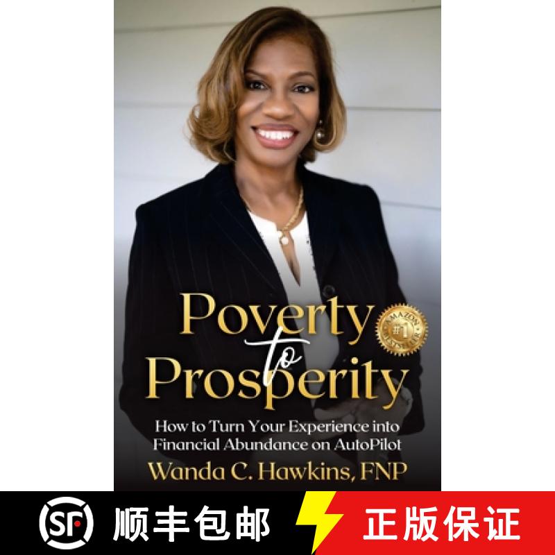 【3-4周达】Poverty to Prosperity: How to Turn Your Experience into Financial Abundance on AutoPilot [9781922828064]