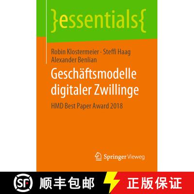 【3-4周达】Geschäftsmodelle digitaler Zwillinge : HMD Best Paper Award 2018 [9783658283520]