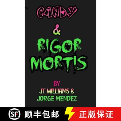 【3-4周达】Candy & Rigor Mortis [9781952773242]