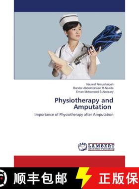 【3-4周达】Physiotherapy and Amputation [9786202666169]