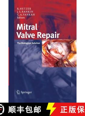【3-4周达】Mitral Valve Repair : The Biological Solution [9783798519725]