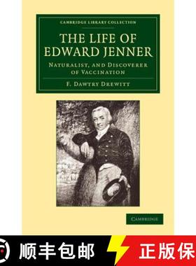 【3-4周达】Life of Edward Jenner M.D., F.R.S.: Naturalist, and Discoverer of Vaccination - The Life o... [9781108063487]