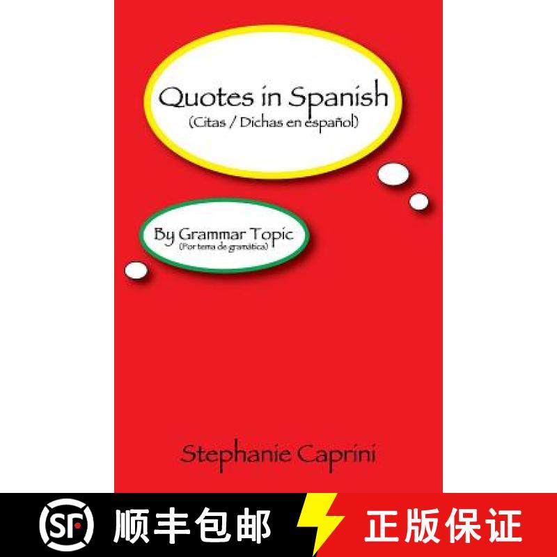 预订 Quotes in Spanish: By Grammar Topic [9780615859903]