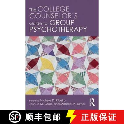 【3-4周达】The College Counselor's Guide to Group Psychotherapy [9781138681965]