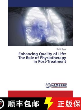 【3-4周达】Enhancing Quality of Life: The Role of Physiotherapy in Post-Treatment [9786207809875]