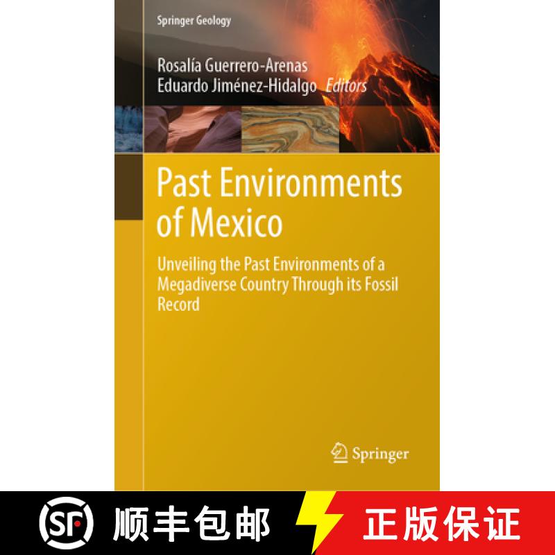 【3-4周达】Past Environments of Mexico : Unveiling the Past Environments of a Megadiverse Country Thr... [9783031510335]