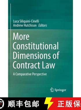 【3-4周达】More Constitutional Dimensions of Contract Law : A Comparative Perspective [9783030151096]