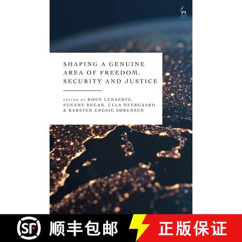 【3-4周达】精装 Shaping a Genuine Area of Freedom, Security and Justice [9781509975112]