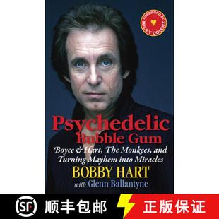 Into Bubble Boyce 预订 the Mayhem Miracles Turning Gum and Monkees 9781590792902 Hart Psychedelic