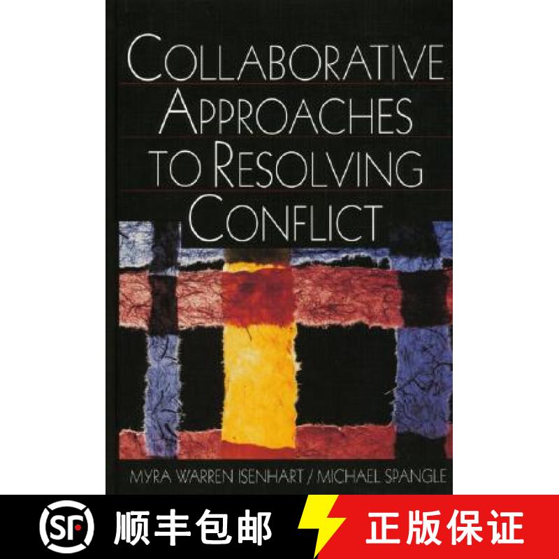 【4周达】Collaborative Approaches to Resolving Conflict [9780761919292]