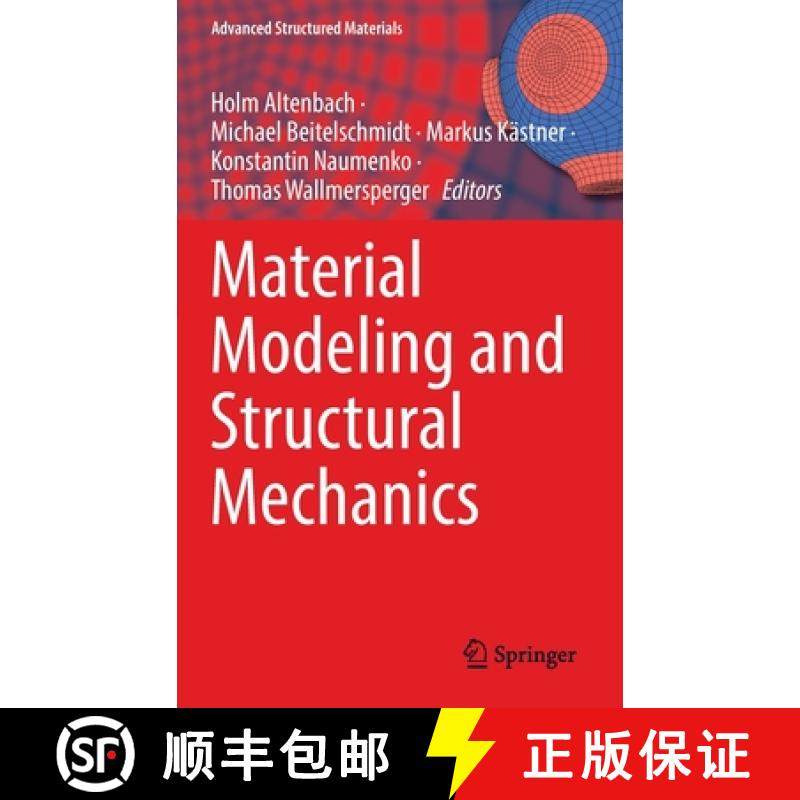 【3-4周达】Material Modeling and Structural Mechanics [9783030976743]