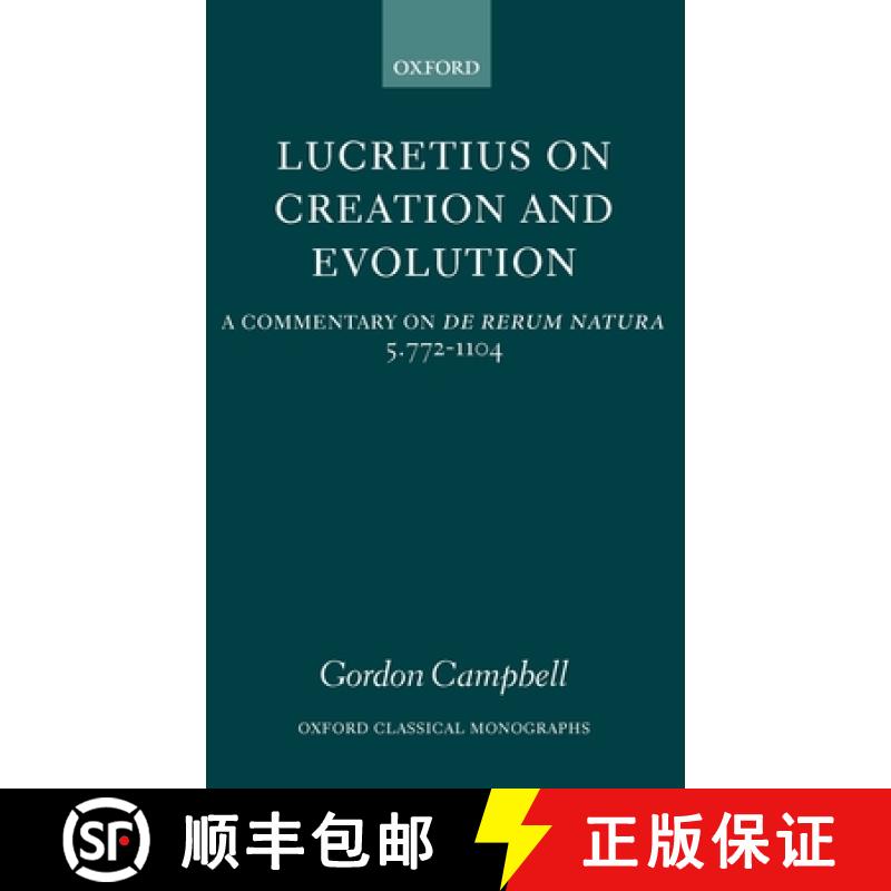 【3-4周达】Lucretius on Creation and Evolution: A Commentary on de Rerum Natura, Book Five, Lines 772... [9780199263967]