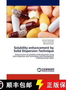 【3-4周达】Solubility enhancement by Solid Dispersion Technique [9783659197093]