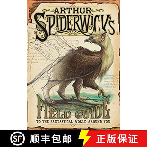 【3-4周达】精装 Arthur Spiderwick's Field Guide: To the Fantastic World Around You [9781416901365]