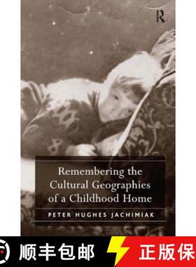 【3-4周达】Ghosts in the Hallway, Rats in the Garden': The Cultural Geographies of a 1970s Childhood ... [9781409448129]
