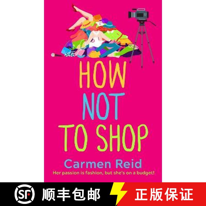 【3-4周达】How Not To Shop: A laugh-out-loud, feel-good romantic comedy [9781802805222]