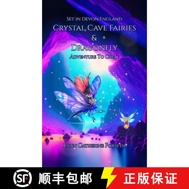 【2-3周达】Crystal Cave Fairies And Dragonfly Adventure to Crete [9781917184977]