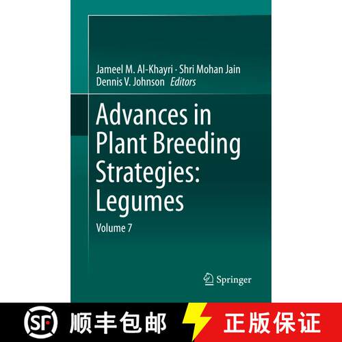 【3-4周达】精装 Advances in Plant Breeding Strategies: Legumes: Volume 7 [9783030233990]
