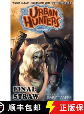 【3-4周达】Final Straw: Amber's Story [9780994615282]
