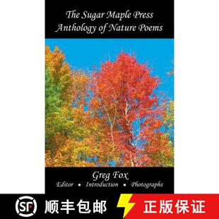 【3-4周达】The Sugar Maple Press Anthology of Nature Poems [9780615990576]