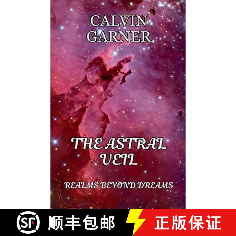 【3-4周达】The Astral Veil: Realms Beyond Dreams [9798227889621]