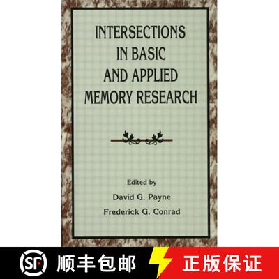 【3-4周达】精装 Intersections in Basic and Applied Memory Research [9780805819731]