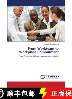 预订 From Workteam to Workplace Commitment [9783659168819]