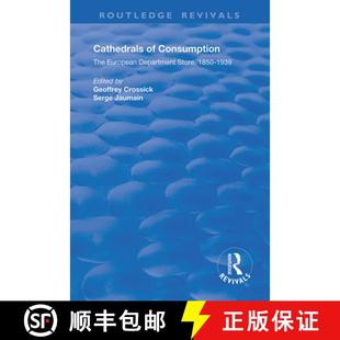 【3-4周达】Cathedrals of Consumption: The European Department Store, 1850-1939 [9780367134037]