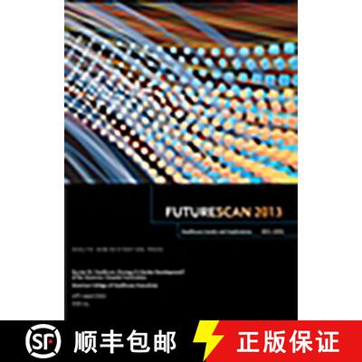 预订 Futurescan 2013: Healthcare Trends and Implications 2013-2018 [9780984652631]