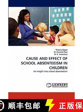 【3-4周达】Cause and Effect of School Absenteeism in Children [9783844333480]