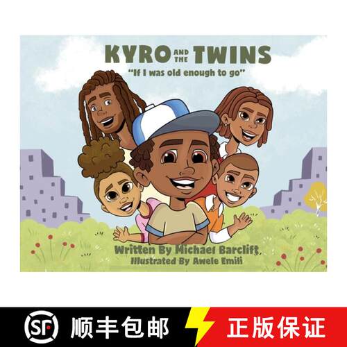 【3-4周达】KYRO AND THE TWINS : IF I WAS OLD ENOUGH TO GO [9780578290737]