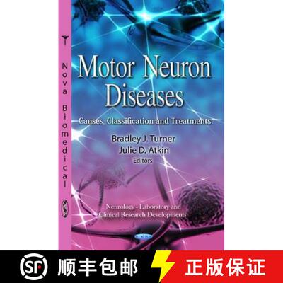 【3-4周达】精装 Motor Neuron Diseases: Causes, Classification and Treatments [9781614701019]